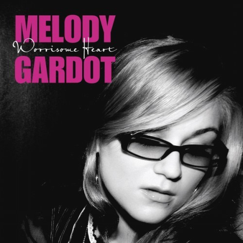 Melody Gardot - 2006 - Worrisome Heart